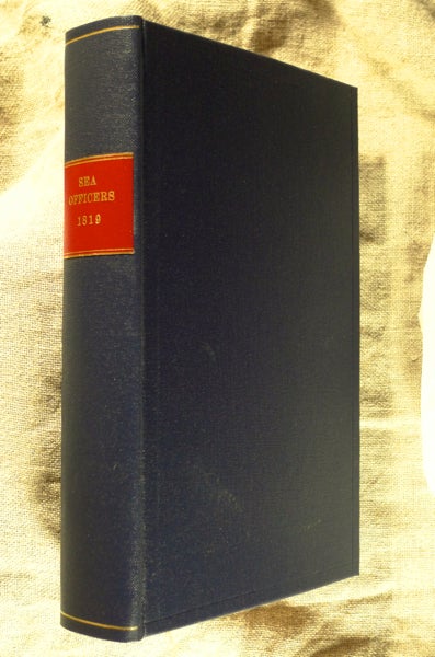 Item #18195050 A List of the Flag Officers and other Commissioned Officers of His Majesty's Fleet; [BOUND WITH] An alphabetical List of the Post Captains, Commanders, and Lieutenants of His Majesty's Fleet; with the dates of their respective commissions. Admiralty-Office.
