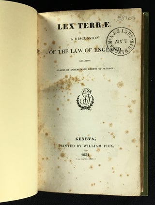 Item #18310080 Lex Terrae: A Discussion of the Law of England regarding claims of Inheritable...