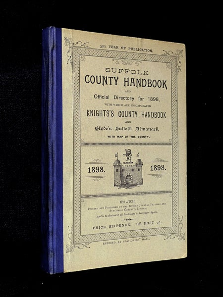 Item #18698981 Suffolk County Handbook and Official Directory for 1898, with which are incorporated Knights's County Handbook and Glyde's Suffolk Almanack.