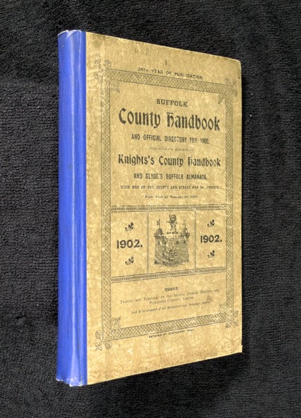Item #18699012 Suffolk County Handbook and Official Directory for 1902, with which are incorporated Knights's County Handbook and Glyde's Suffolk Almanack.