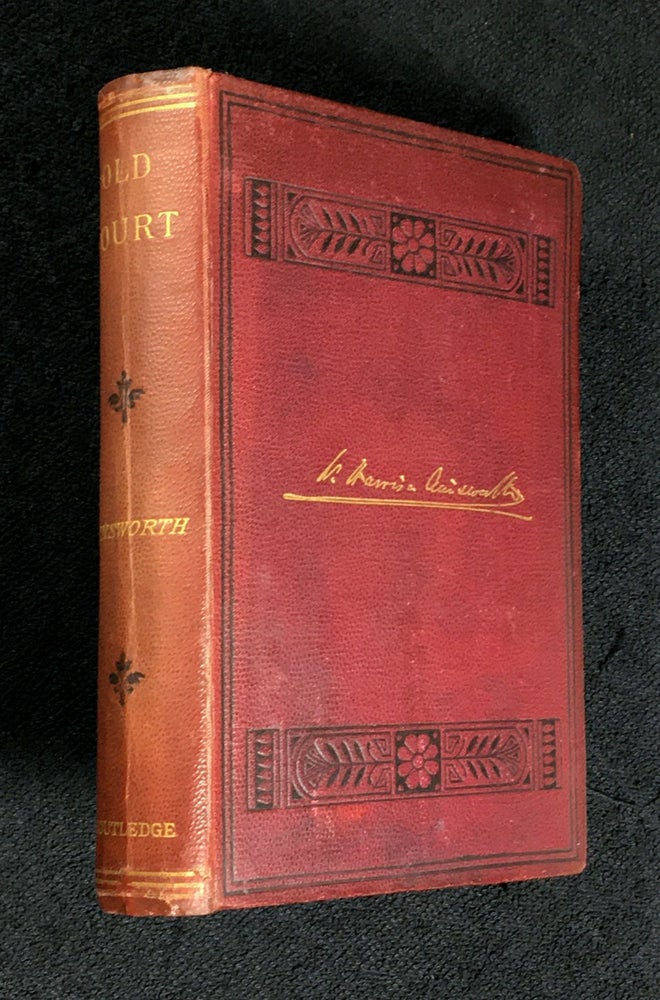 Item #18800032 Old Court: A Novel. William Harrison Ainsworth, Frederick Gilbert.