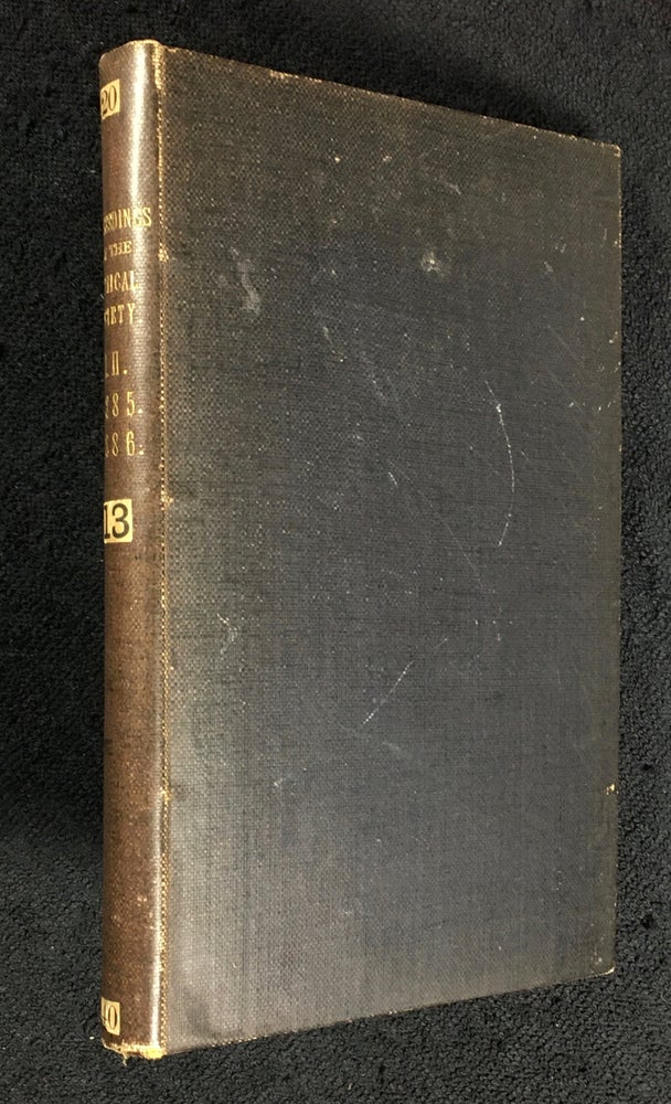 Item #18850060 Abstract of the Proceedings of the Chemical Society. Vol.I. Nos. 1-15. January - December 1885, and Vol.II. Nos. 16-30. January - December 1886. the Secretaries.