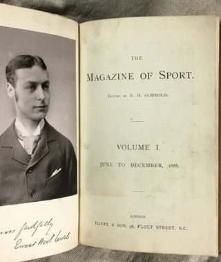 Item #18887050 The Magazine of Sport. Volume I. June to December, 1888. E H. Godbold