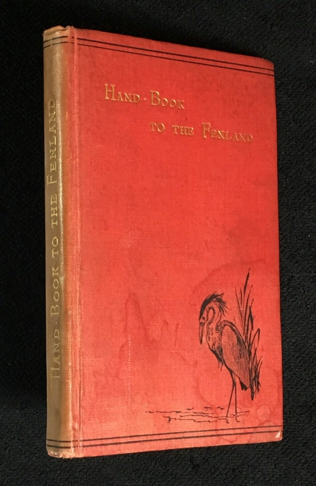 Item #18909080 The Hand-Book to the Fenland. Samuel H. Miller.