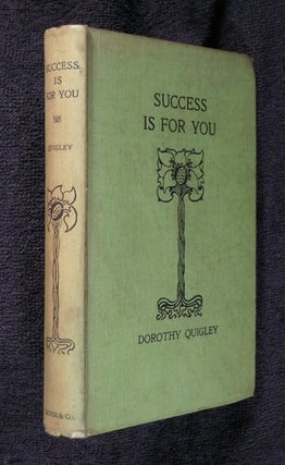 Item #18985020 Success is for You. Dorothy Quigley
