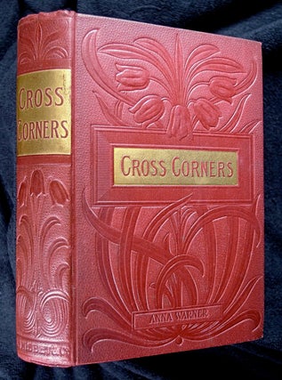Item #19023020 Cross Corners. Anna B. Warner