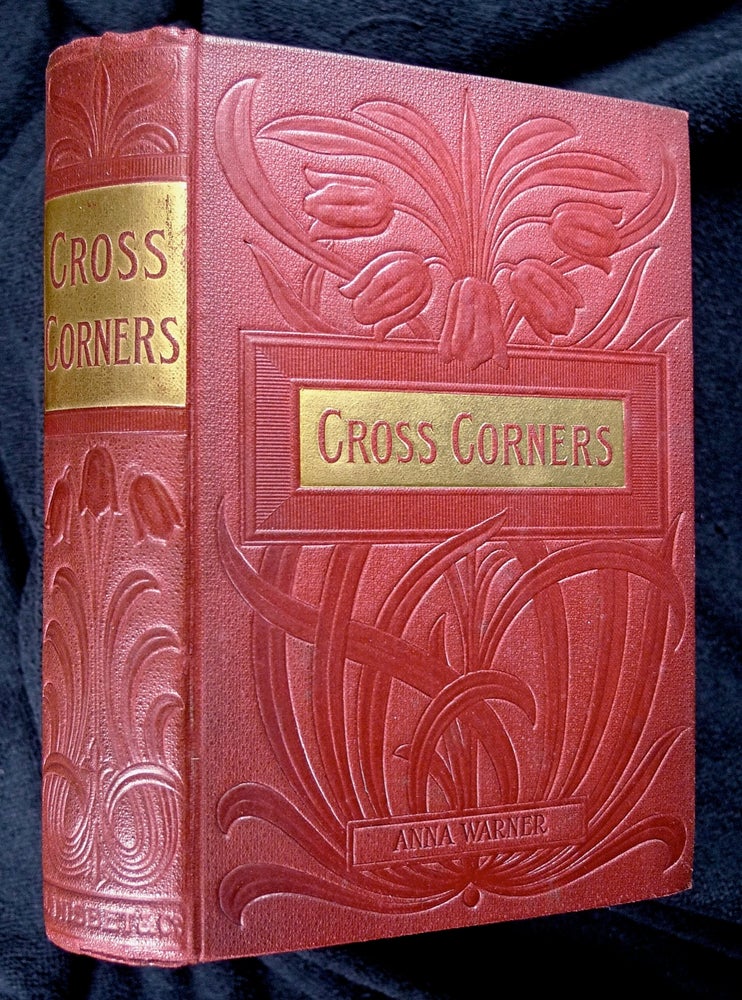 Item #19023020 Cross Corners. Anna B. Warner.