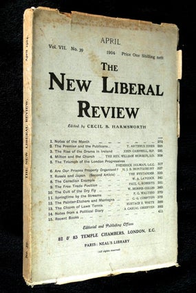 Item #19045041 The New Liberal Review: Vol VII. No. 39. Cecil B. Harmsworth