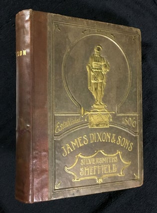 Item #19088050 Catalogue of James Dixon & Sons, Cornish Place, Sheffield. Silversmiths. [cover...
