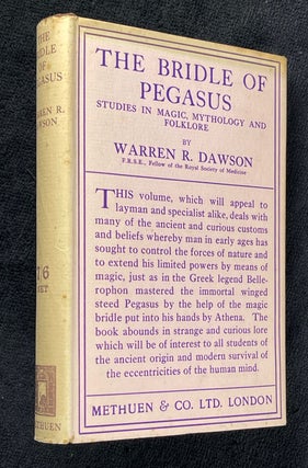 Item #19302040 The Bridle of Pegasus: Studies in Magic, Mythology and Folklore. (defective copy)....