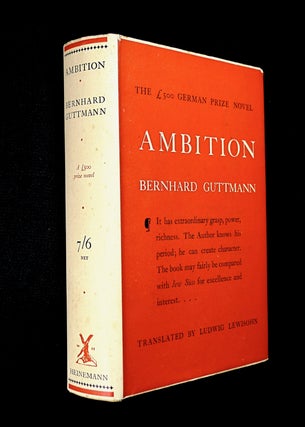 Item #19313040 Ambition: The £500 German Prize Novel. Bernhard Guttmann, Ludwig Lewisohn