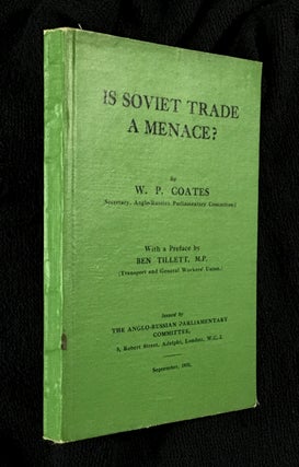 Is Soviet Trade a Menace?