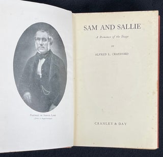 Sam & Sallie: A Romance of the Stage. [Inscribed copy].