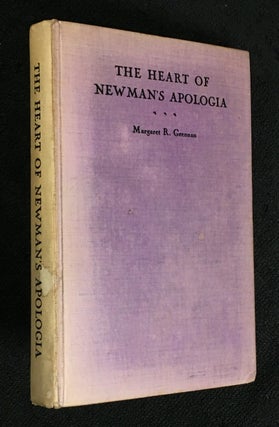 Item #19350031 The Heart of Newman's Apologia. Margaret R. Grennan, Joseph J. Reilly