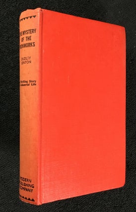 Item #19350050 The Mystery of the Ironworks. A Thrilling Tale of Industrial Life. Dudley Lenton