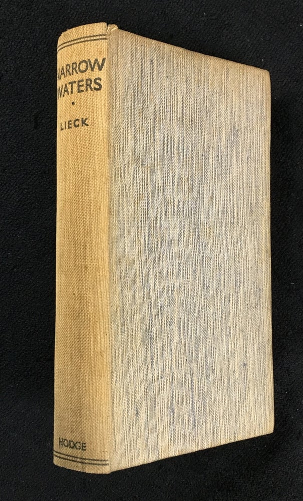 Item #19370090 Narrow Waters. The first volume of the life and thoughts of a common man. Albert Lieck.
