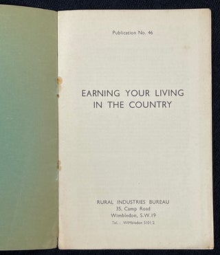 Earning Your Living in the Country. Publication No.46.