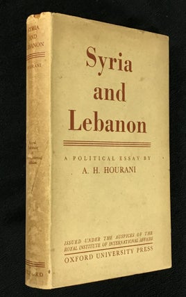 Item #19467100 Syria and Lebanon: A Political Essay. A H. Hourani