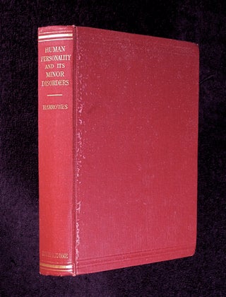 Item #19494030 Human Personality and its Minor Disorders. William Harrowes