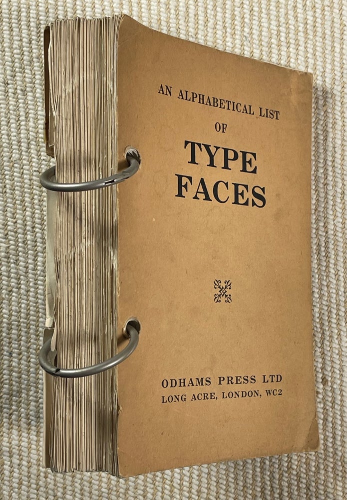 Item #19502070 An Alphabetical List of Type Faces. Odhams.