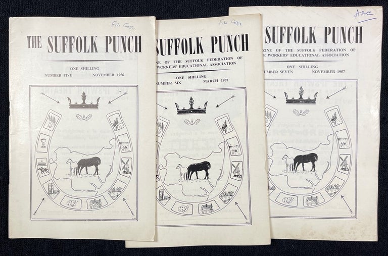 Item #19561030 The Suffolk Punch. Magazine of the Suffolk Federation of the Workers' Educational Association. Issues 5, 6, & 7 (Nov.1956, March & Nov. 1957). H A. Clement.
