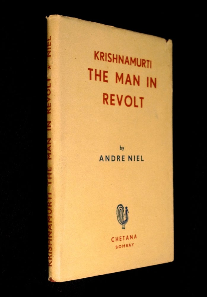 Item #19574110 Krishnamurti: The Man in Revolt. Andre Niel: translated from the French.