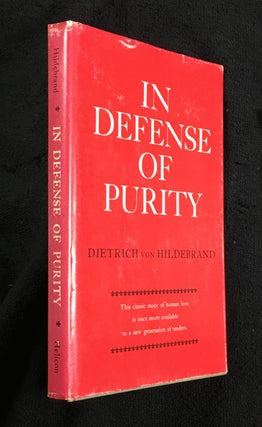 Item #19627090 In Defense of Purity. Dietrich von Hildebrand