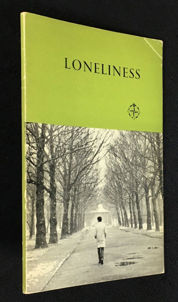 Item #19640080 Loneliness. An enquiry into causes and possible remedies. The Women's Group on Public Welfare.