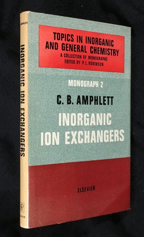 Item #19647050 Inorganic Ion Exchangers. Monograph 2 in the series Topics in Inorganic and General Chemistry: a collection of monographs. Series, P L. Robinson.