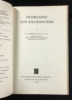 Inorganic Ion Exchangers. Monograph 2 in the series Topics in Inorganic and General Chemistry: a collection of monographs.
