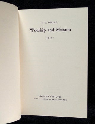 Worship and Mission.