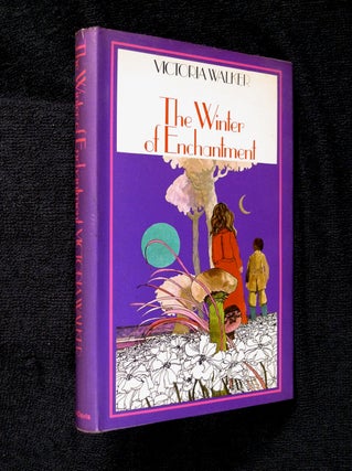 Item #19694080 The Winter of Enchantment. Victoria Walker