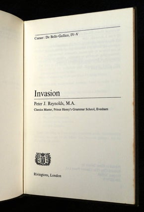 Invasion. Caesar: De Bello Gallico, IV-V. Latin for Reading.