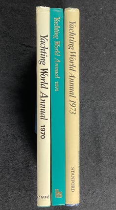 Yachting World Annual. Three vols: 1970, 1971, 1973.