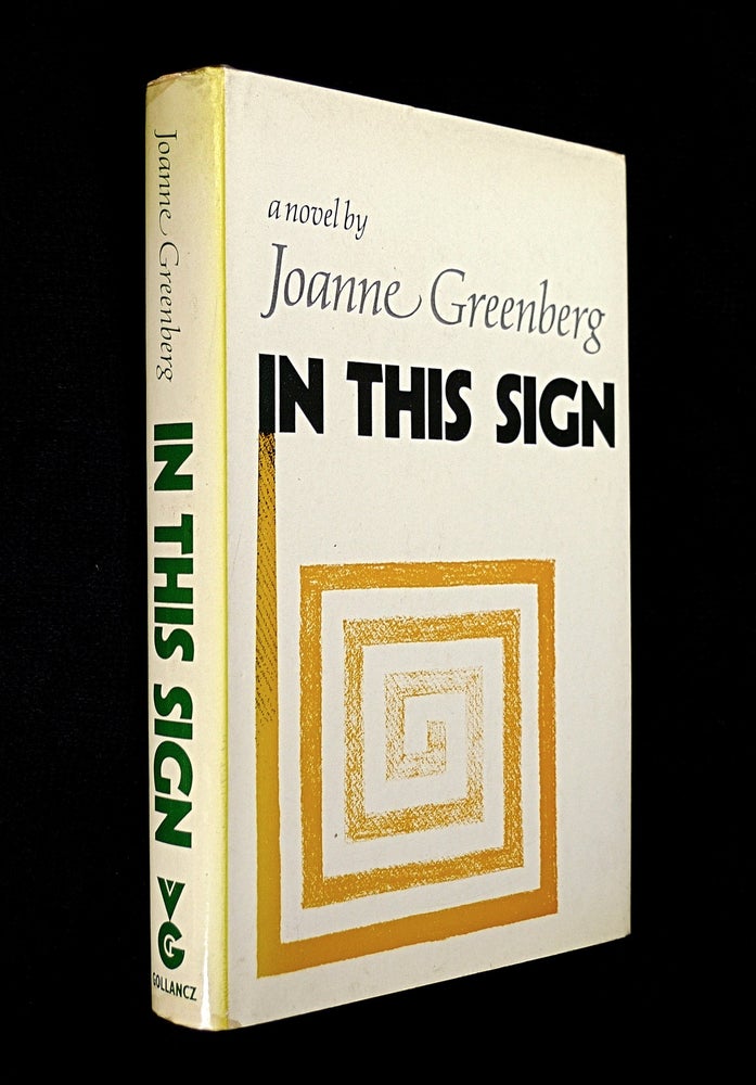 Item #19703041 In This Sign. Joanne Greenberg.