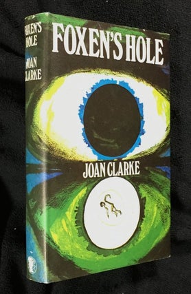Item #19737050 Foxon's Hole. [Dustjacket mistitled 'Foxen's Hole']. Joan Clarke