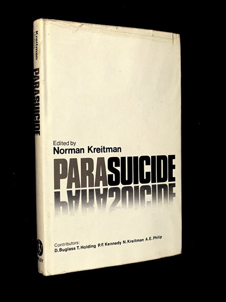 Item #19774030 Parasuicide. Norman Kreitman.