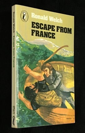 Item #19786100 Escape from France. Ronald Welch, William Stobbs