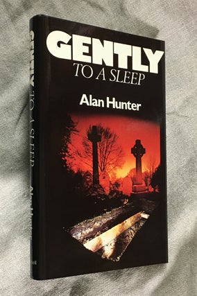Item #19787050 Gently to a Sleep. Alan Hunter