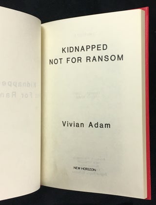 Kidnapped - Not for Ransom.