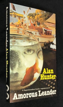 Item #19839012 Amorous Leander. A Superintendent Gently suspense novel. [signed copy]. Alan Hunter