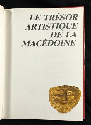 Le Trésor Artistique De La Macédoine. [French Language Edition] (The artistic treasure of Macedonia).