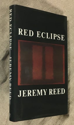 Item #19898080 Red Eclipse [Signed Copy]. Jeremy Reed
