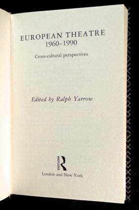 European Theatre 1960-1990: Cross-Cultural Perspectives.