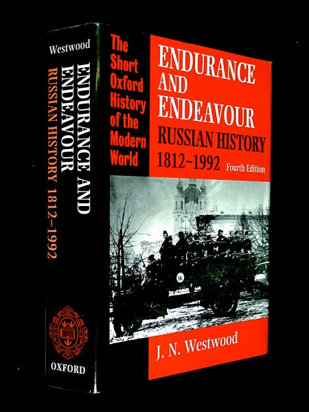 Item #19933010 Endurance and Endeavour: Russian History 1812-1992. Fourth Edition. (The Short Oxford History of the Modern World). J. N. Westwood.