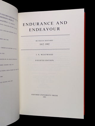 Endurance and Endeavour: Russian History 1812-1992. Fourth Edition. (The Short Oxford History of the Modern World)