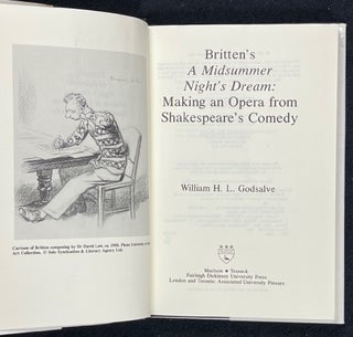 Britten's A Midsummer Night's Dream: Making an Opera from Shakespeare's Comedy.