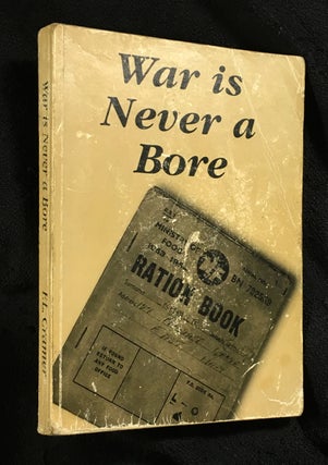 Item #19957040 War is Never a Bore. F L. Cramer, 'Con Script'