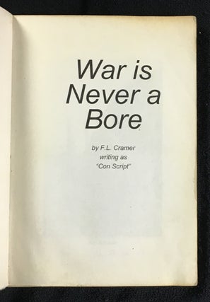 War is Never a Bore.