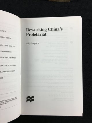 Reworking China's Proletariat. Studies on the Chinese economy.